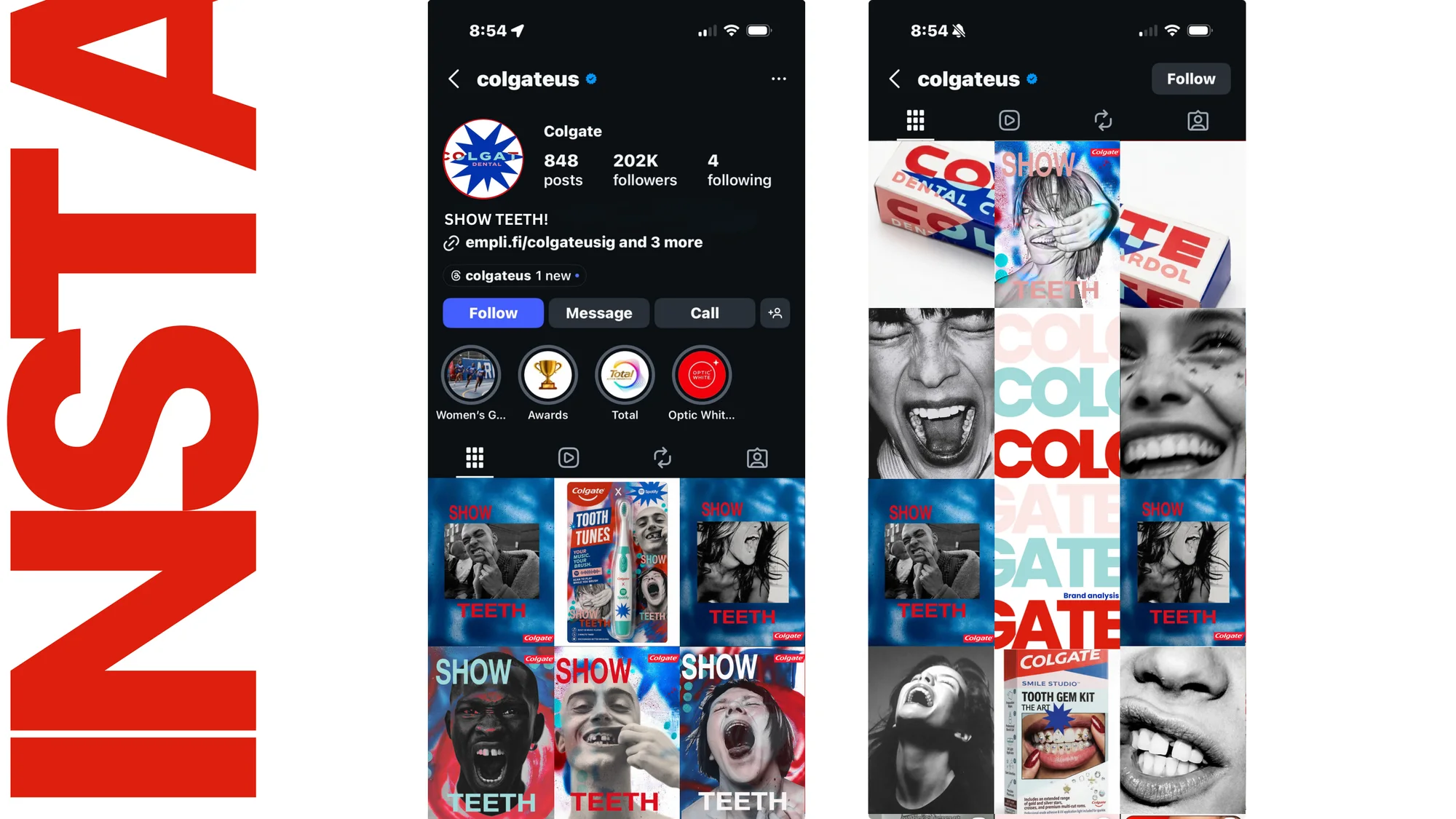 Colgate 'colgateus' Instagram feed mockups — a cohesive grid of Show Teeth posters, packaging, and the Tooth Tunes brush